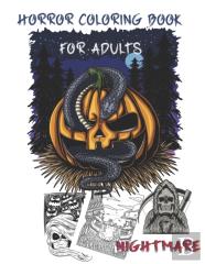 Horror Coloring Book For Adults Nightmare