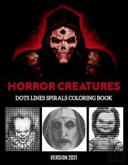 Horror Creatures Dots Lines Spirals Coloring Book
