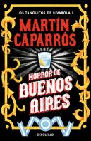Horror De Buenos Aires (Los Tanguitos De Rivarola 2)
