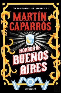 Bertrand.pt - Horror De Buenos Aires (Los Tanguitos De Rivarola 2)
