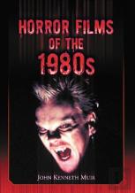 Horror Films Of The 1980s
