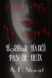 Horror Haiku Pas De Deux