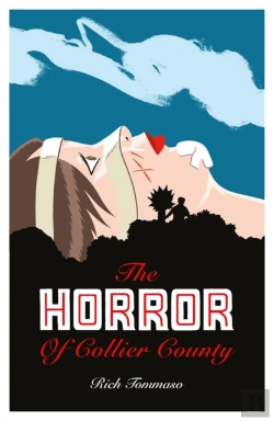 Bertrand.pt - Horror Of Collier County, The (20th Anniversary Edition)