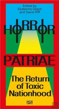 Bertrand.pt - Horror Patriae: The Return Of Toxic Nationhood