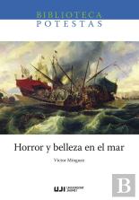 Horror Y Belleza En El Mar