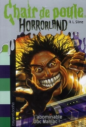 Horrorland T.5 ; Abominable Doc Maniac