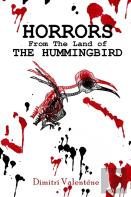 Horrors From The Land Of The Hummingbird