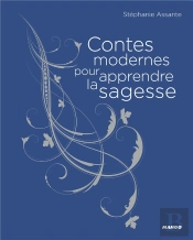Hors Collec Mango Bien Etre Contes Modernes Pour Apprendre La Sagesse
