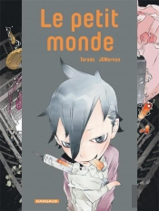 Hors Collection Dargaud T.3 Le Petit Monde, T3 : La Casa Feliz