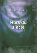 Hors Du Siecle