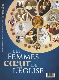 Bertrand.pt - Hors-Serie La Homme Nouveau N 45 : Les Femmes, Coeur De L'Eglise