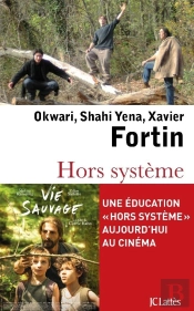 Hors Système ; Onze Ans Sous L'Étoile De La Liberté
