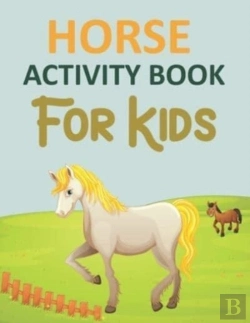 Bertrand.pt - Horse Activity Book For Kids