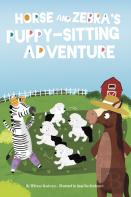 Horse And Zebraâ€™S Puppy-Sitting Adventure