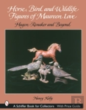 Horse, Bird, And Wildlife Figures Of Maureen Love