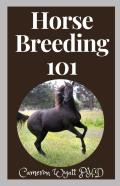 Horse Breeding 101