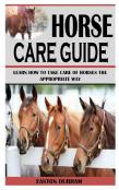 Horse Care Guide