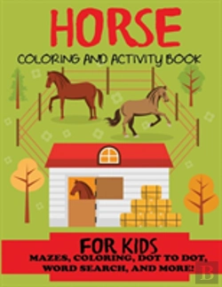 Bertrand.pt - Horse Coloring And Activity Book For Kids
