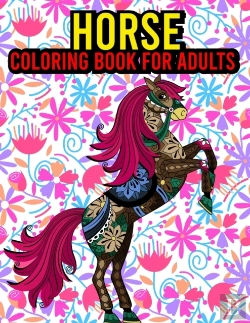 Bertrand.pt - Horse Coloring Book For Adults