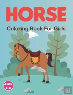 Bertrand.pt - Horse Coloring Book For Girls Ages 4-8