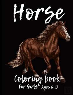 Bertrand.pt - Horse Coloring Book For Girls Ages 8-12