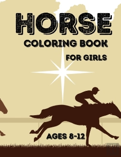 Bertrand.pt - Horse Coloring Book For Girls Ages 8-12