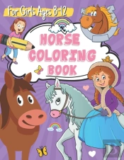 Horse Coloring Book For Girls Ages 8-12
