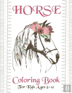 Bertrand.pt - Horse Coloring Book For Kids Ages 8-12