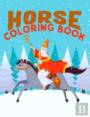 Horse Coloring Book For Kids