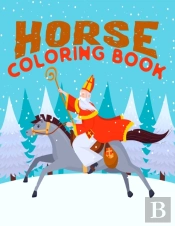 Horse Coloring Book For Kids