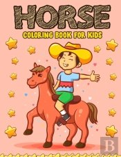 Horse Coloring Book For Kids