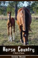 Horse Country - A World Of Horses