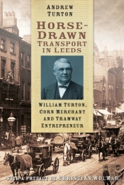Horse-Drawn Transport In Leeds