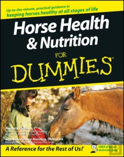 Bertrand.pt - Horse Health And Nutrition For Dummies