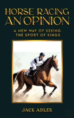 Bertrand.pt - Horse Racing: An Opinion
