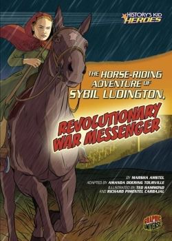 Bertrand.pt - Horse-Riding Adventure Of Sybil Ludington, Revolutionary War Messenger
