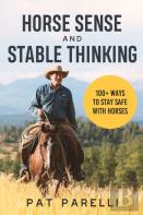 Horse Sense And Stable Thinking
