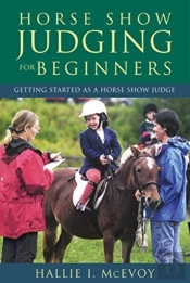Horse Show Judging For Beginners