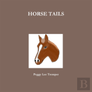 Horse Tails