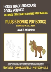 Horse Trace And Color Pages For Kids (28 Horse Trace And Coloring Page Images)