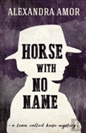 Horse With No Name