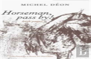 Horseman, Pass By!