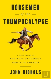 Horsemen Of The Trumpocalypse