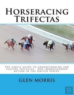 Bertrand.pt - Horseracing Trifectas: The Simple Guide
