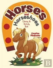 Horses And Horseshoes Coloring & Activity Book