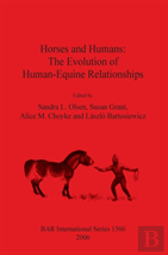 Horses And Humans: The Evolution Of Human-Equine Relationships