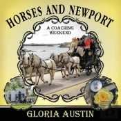 Horses And Newport: A Coaching Weekend -