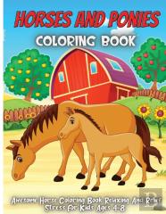 Horses And Ponies Coloring Book