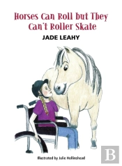 Horses Can Roll But They Can'T Roller Skate