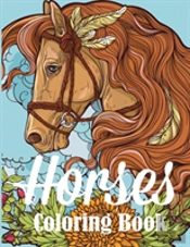 Horses Coloring Book